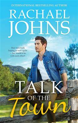 WIN a copy of Talk of the Town by Rachael Johns. 