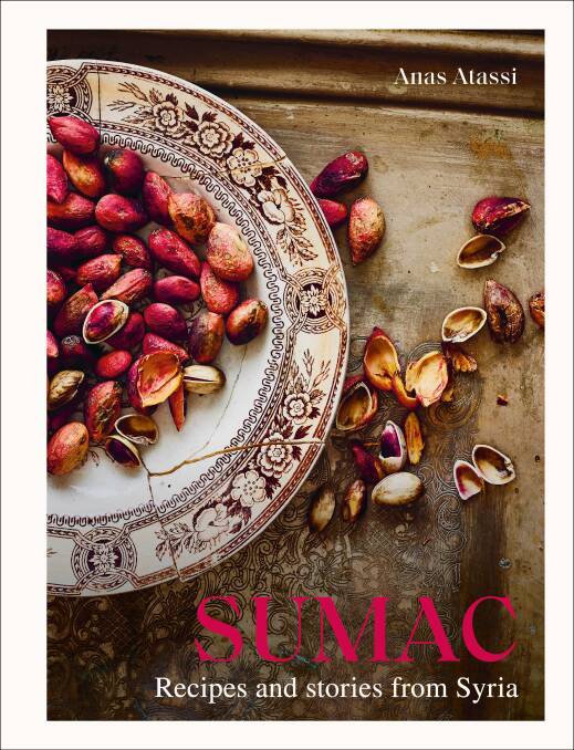 Sumac by Anas Atassi, food photography by Jeroen van der Spek. Murdoch Books, $49.99.